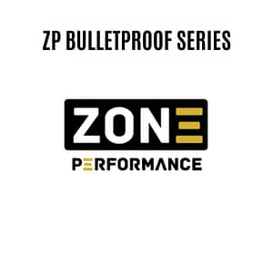 ZP BULLETPROOF SERIES